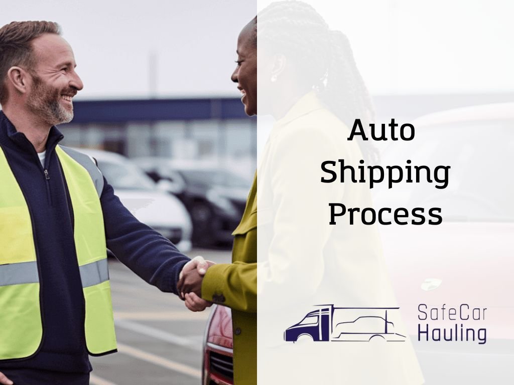 Auto Shipping Process