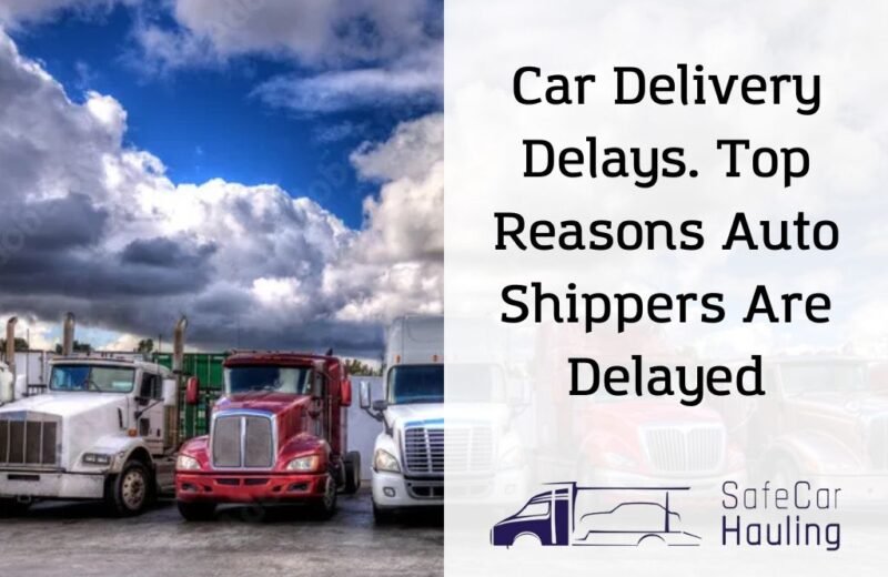 Car Delivery Delays